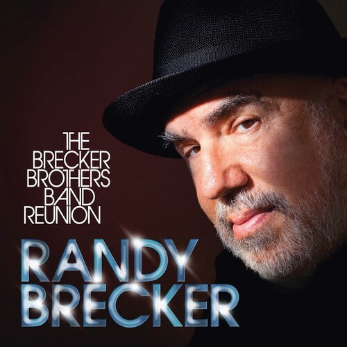 Randy Brecker - The Brecker Brothers Band Reunion