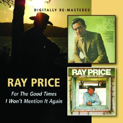Ray Price - For the Good Times / I Won't Mention It Again