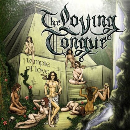 Loving Tongue - Temple of Love