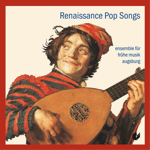 Isaac/ Ensemble for Early Music Augsburg - Renaissance Pop Songs
