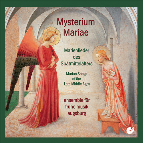 Wolkenstein/ Lutzenberger/ Ganser/ Herpichboehm - Marian Songs of the Late Middle Ages