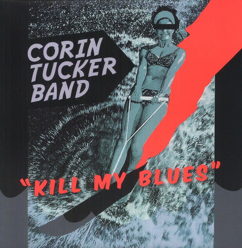 Corin Tucker - Kill My Blues
