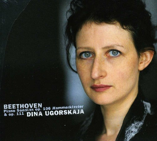 Beethoven/ Ugorskaja - Piano Sonatas Op. 106 Hammerklavier & Op. 111