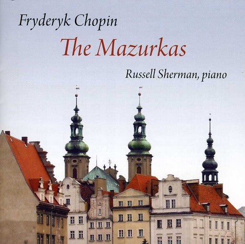 Russell Sherman - Mazurkas
