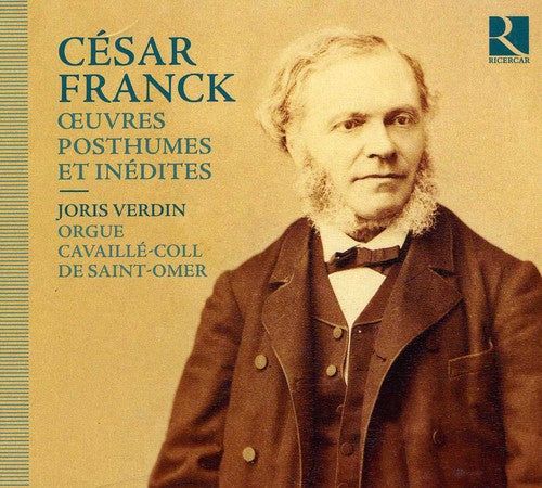 Franck/ Verdin - Posthumous Works & Unpublished Pieces
