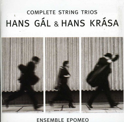Gal/ Krasa/ Ensemble Epomeo - Complete Strings Trio