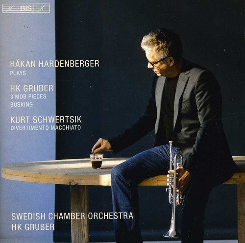 Håkan Hardenberger - Works for Trumpet & Orchestra
