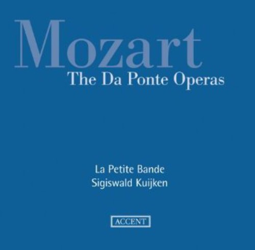 Mozart/ Petite Bande/ Kuijken - Da Ponte Operas