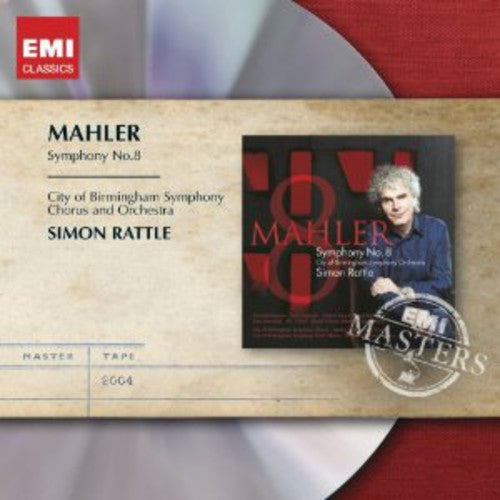 Mahler/ Simon Rattle - Symphony No 8: Symphony of the Thousand