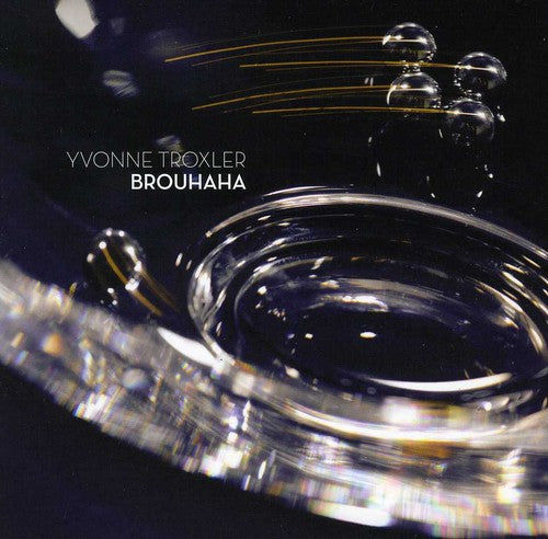 Troxler/ Glass Farm Ensemble - Brouhaha