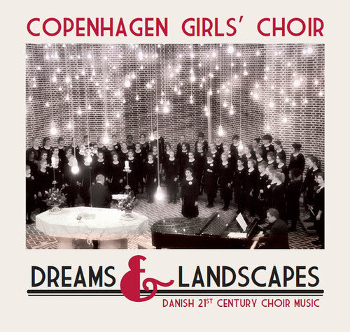 Bijesen/ Copenhagen Girls Choir/ Jensen - Dreams & Landscapes