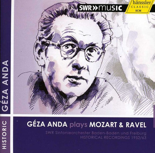 Mozart/ Sinfonieorchester Baden-Baden Und - Geza Anda Plays Mozart & Ravel