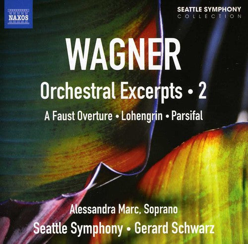 Wagner/ Seattle Sym/ Schwarz/ Marc - Orchestral Exceprts 2