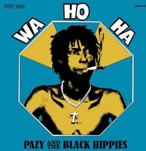 Pazy and the Black Hippies - Wa Ho Ha