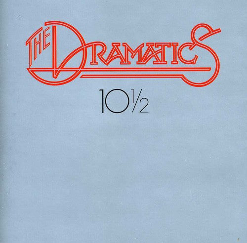 The Dramatics - 10.5