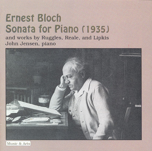 Bloch/ Jensen - Piano Sonata & Other Works