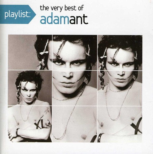 Adam Ant - Playlist: The Very Best Of Adam Ant