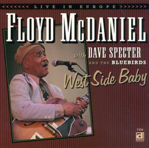 Floyd McDaniel - West Side Baby