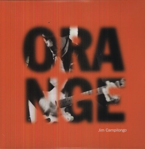 Jim Campilongo - Orange