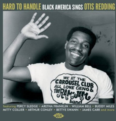 Hard to Handle: Black America Sings Otis Redding