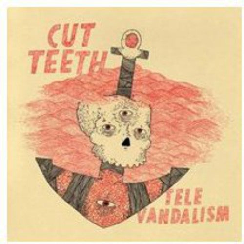 Cut Teeth - Televandalism
