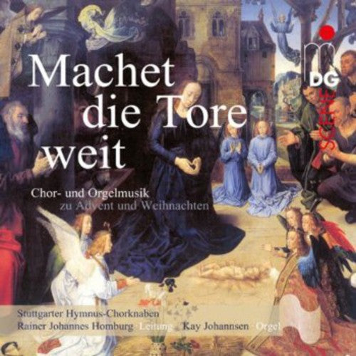 Hymnus-Chorknaben/ Homburg/ Johannes - Machet Die Tore Weit - Christmas Choral Music