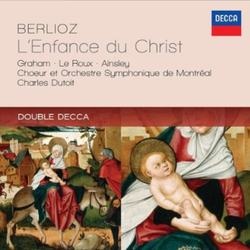 Berlioz/ Graham/ Montreal Sym Orch/ Dutoit - Berlioz: L'enfance Du Christ