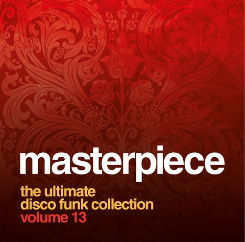 Various Artists - Masterpiece: Ultimate Disco Funk Collection 13