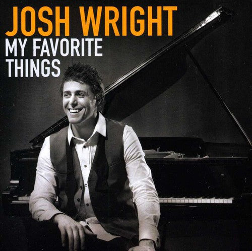 Josh Wright - My Favorite Things