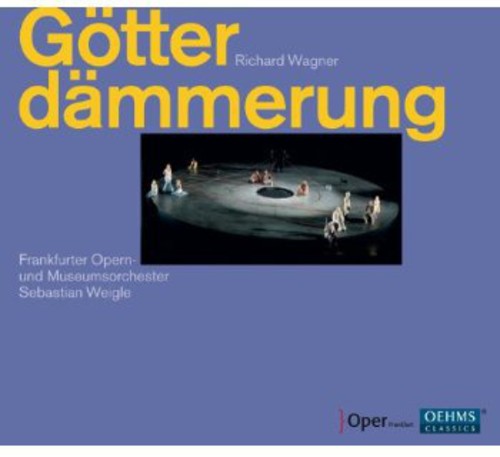 Wagner/ Chor Der Oper Frankfurt/ Weigle - Goetterdaemmerung