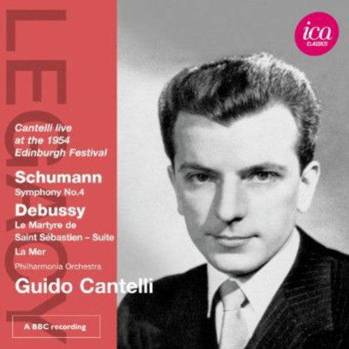 Schumann/ Cantelli - Legacy: Guido Cantelli