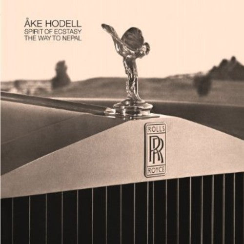 Ake Hodell - Spirit Of Ecstasy/The Way To Nepal