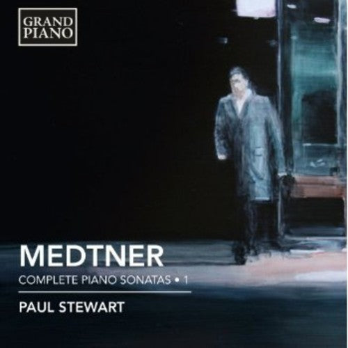 Medtner/ Stewart - Complete Piano Sonatas 1