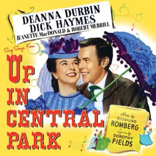 Deanna Durbin / Dick Haymes - Up in Central Park (Original Soundtrack)