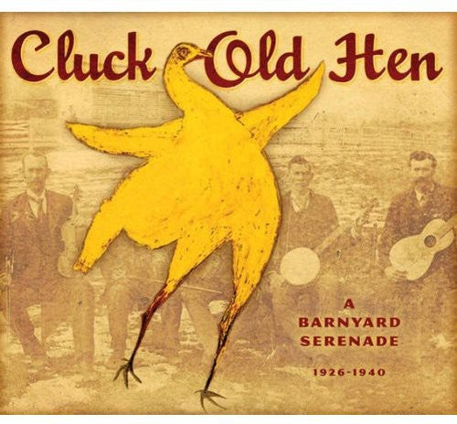 Cluck Old Hen/ Various - Cluck Old Hen