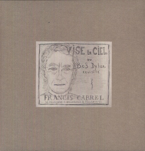 Francis Cabrel - Vise Le Ciel