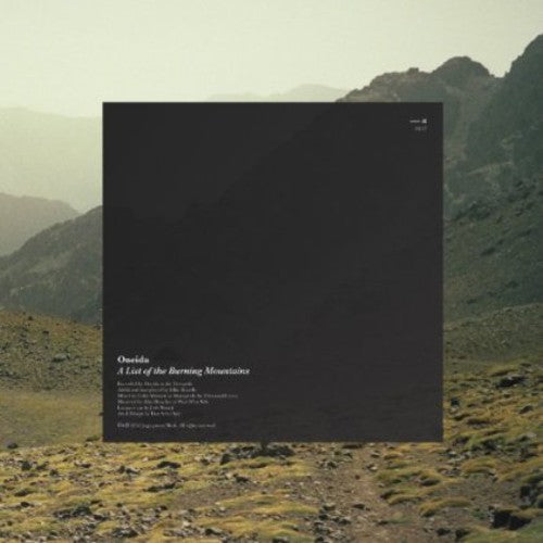 Oneida - A List Of The Burning Mountains