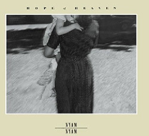 Nyam Nyam - Hope Of Heaven + Singles