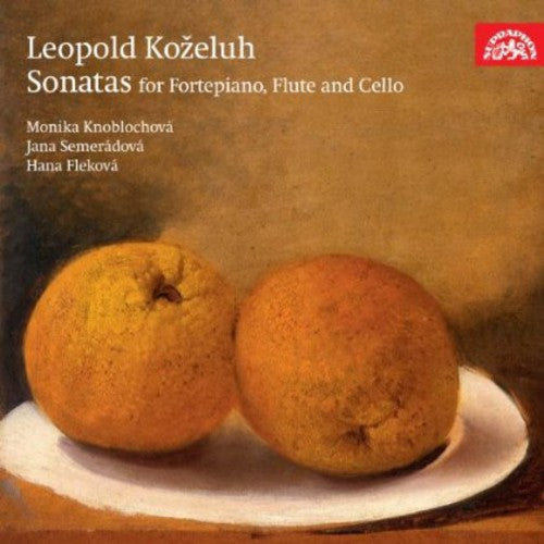 Kozeluh/ Knoblochova/ Semeradova/ Flekova - Sonatas for Fortepiano & Flute & Cello
