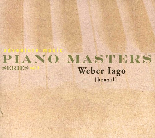 Weber Iago - Piano Masters Series, Vol. 3