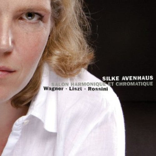 Avenhaus/ Wagner/ Liszt/ Rossini - Salon Harmonique Et Chromatique