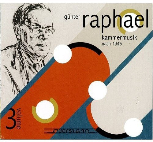 Raphael/ Sawallisch/ Sellheim/ Neuhaus - Chamber Music 3