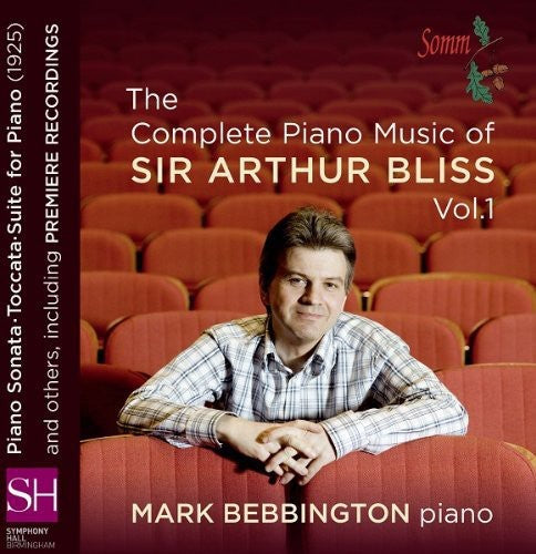 Bliss/ Bebbington - Complete Piano Music 1