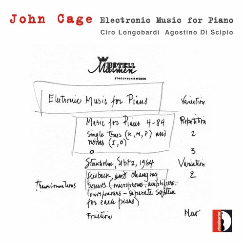 Cage/ Longobardi/ Di Scipio - Electronic Music for Piano