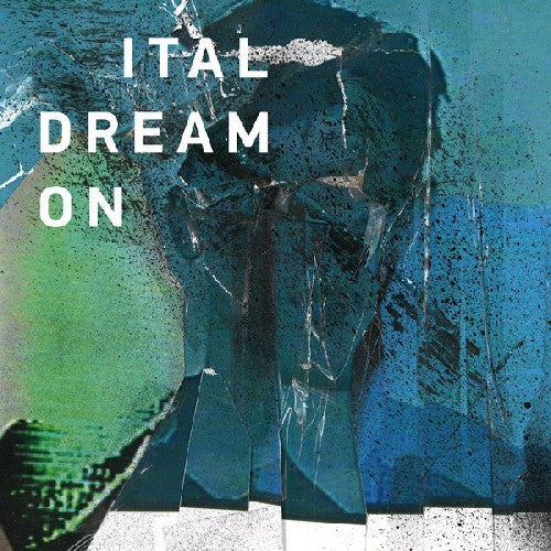 Ital - Dream on