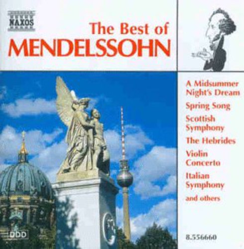 Mendelssohn - Best of Mendelssohn