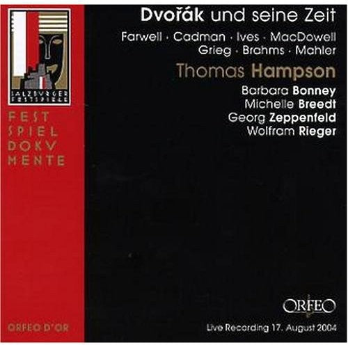 Dvorak/ Bonney/ Breedt/ Hampson/ Zeppenfeld - Dvorak Und Seine Zeit