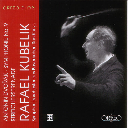 Dvorak/ Kubelik/ So Des Bayerischen Rundfunks - Symphony 9 / Serenade for String