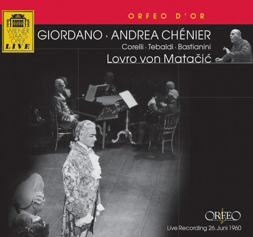 Giordano/ Corelli/ Bastianini/ Tebaldi/ Koreh - Andrea Chenier