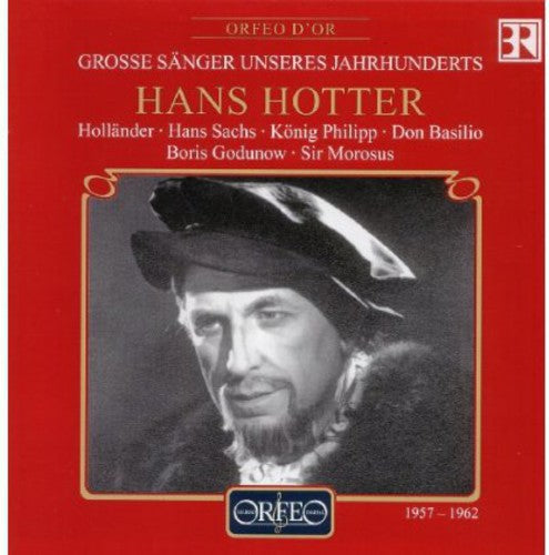 Hans Hotter - Hollander / Hans Sachs / King Phillip